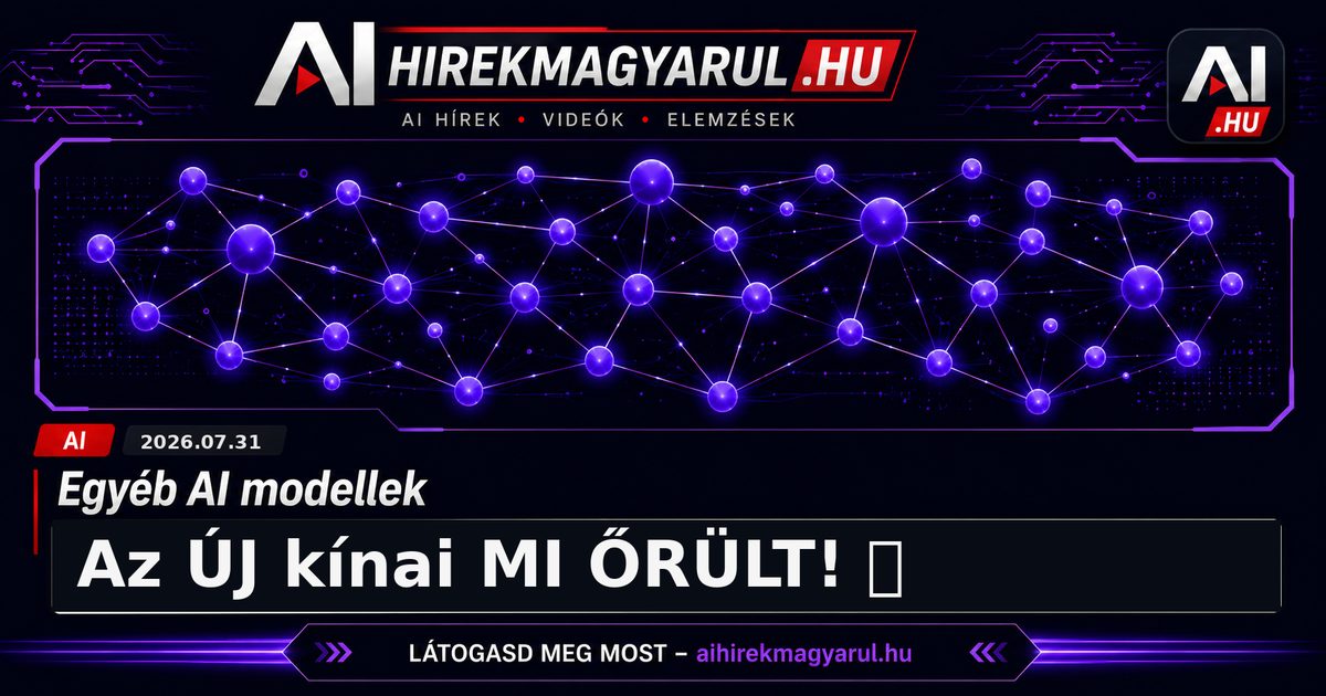 Az ÚJ kínai MI ŐRÜLT! 🤯