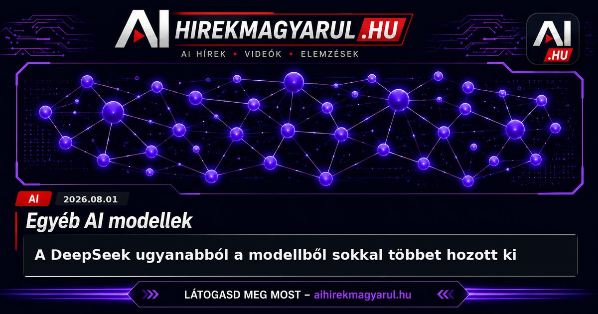 A DeepSeek ugyanabból a modellből sokkal többet hozott ki
