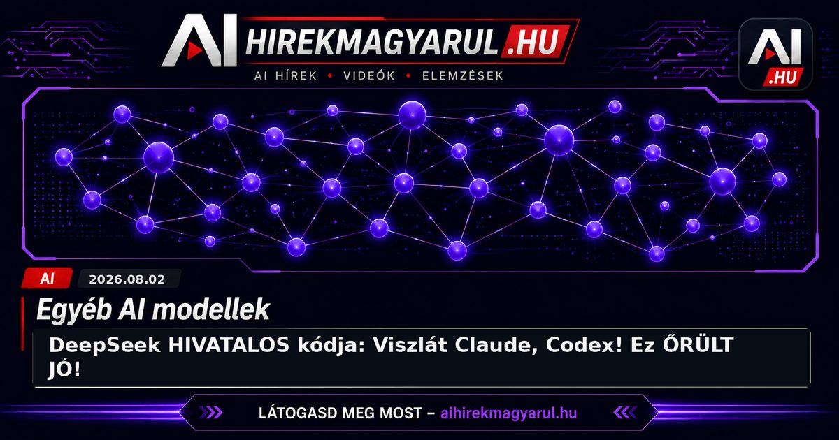 DeepSeek HIVATALOS kódja: Viszlát Claude, Codex! Ez ŐRÜLT JÓ!