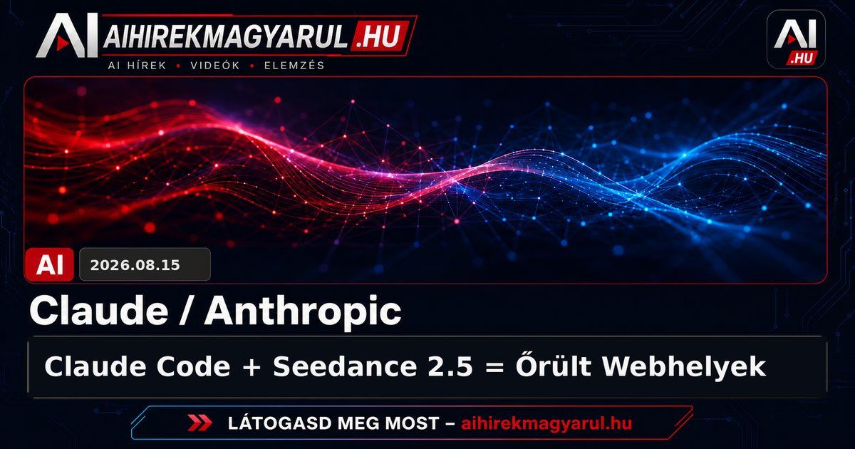 Claude Code + Seedance 2.5 = Őrült Webhelyek