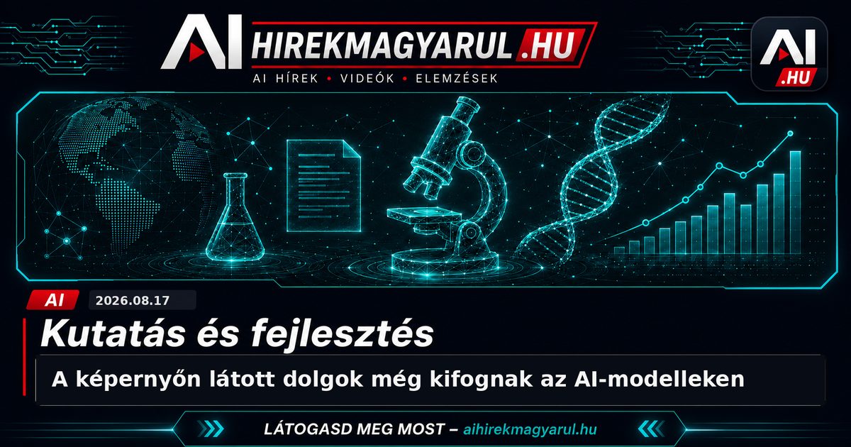 A képernyőn látott dolgok még kifognak az AI-modelleken