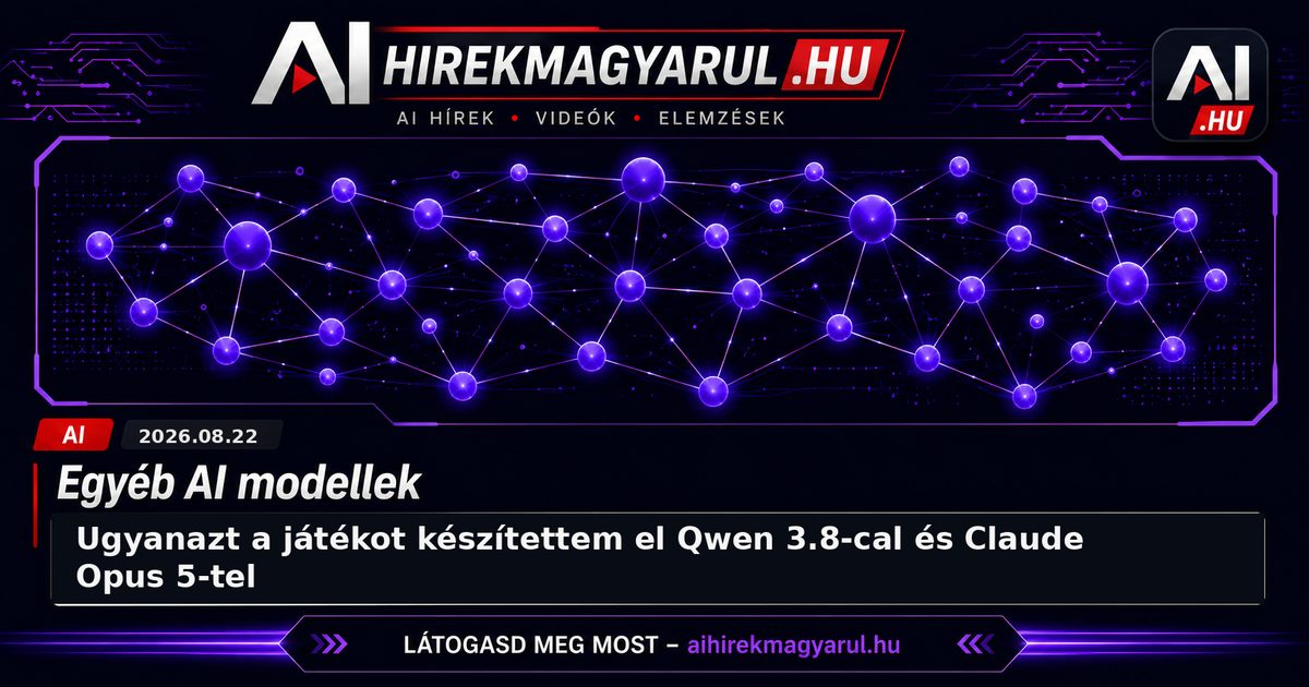 Ugyanazt a játékot készítettem el Qwen 3.8-cal és Claude Opus 5-tel