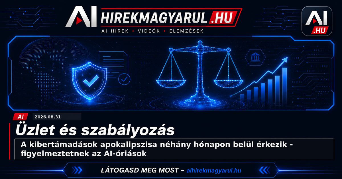 A kibertámadások apokalipszisa néhány hónapon belül érkezik - figyelmeztetnek az AI-óriások