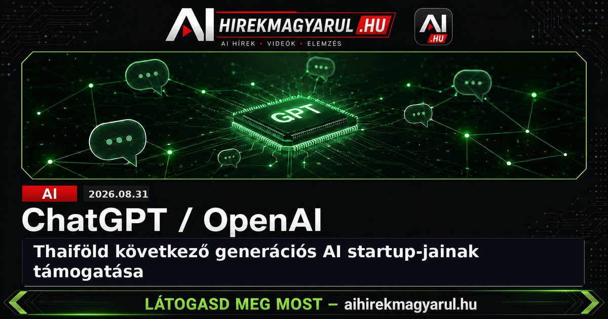 Thaiföld következő generációs AI startup-jainak támogatása