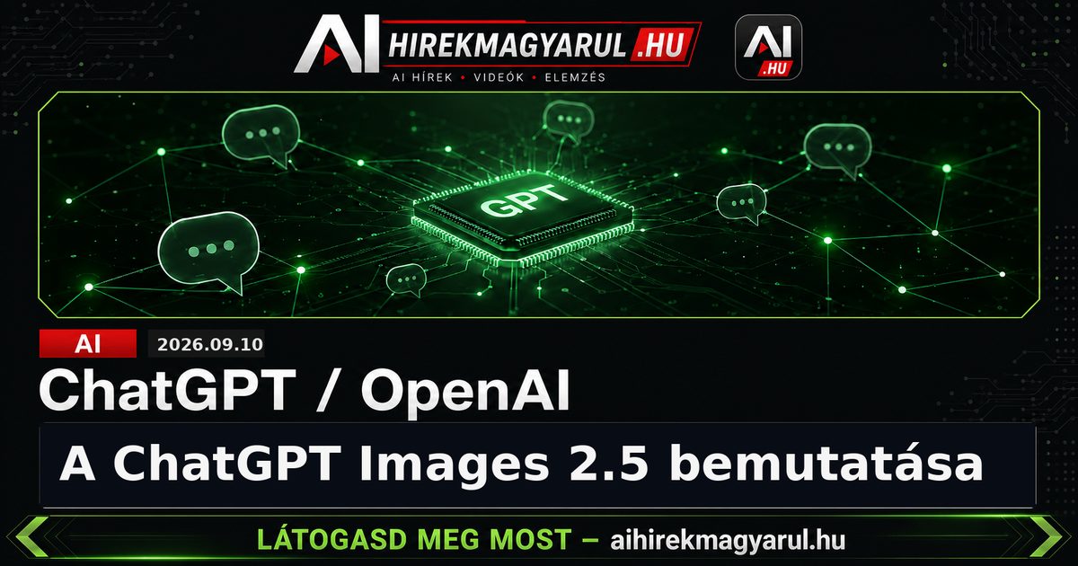 A ChatGPT Images 2.5 bemutatása