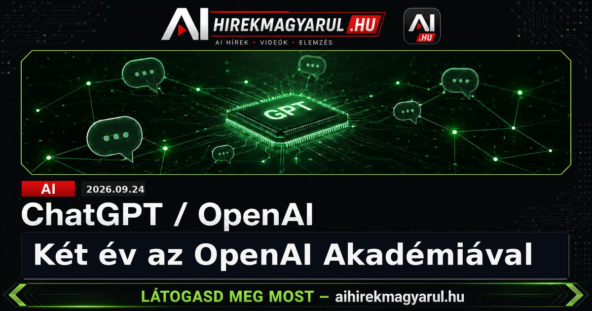 Két év az OpenAI Akadémiával